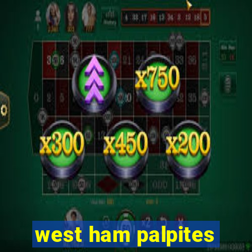 west ham palpites